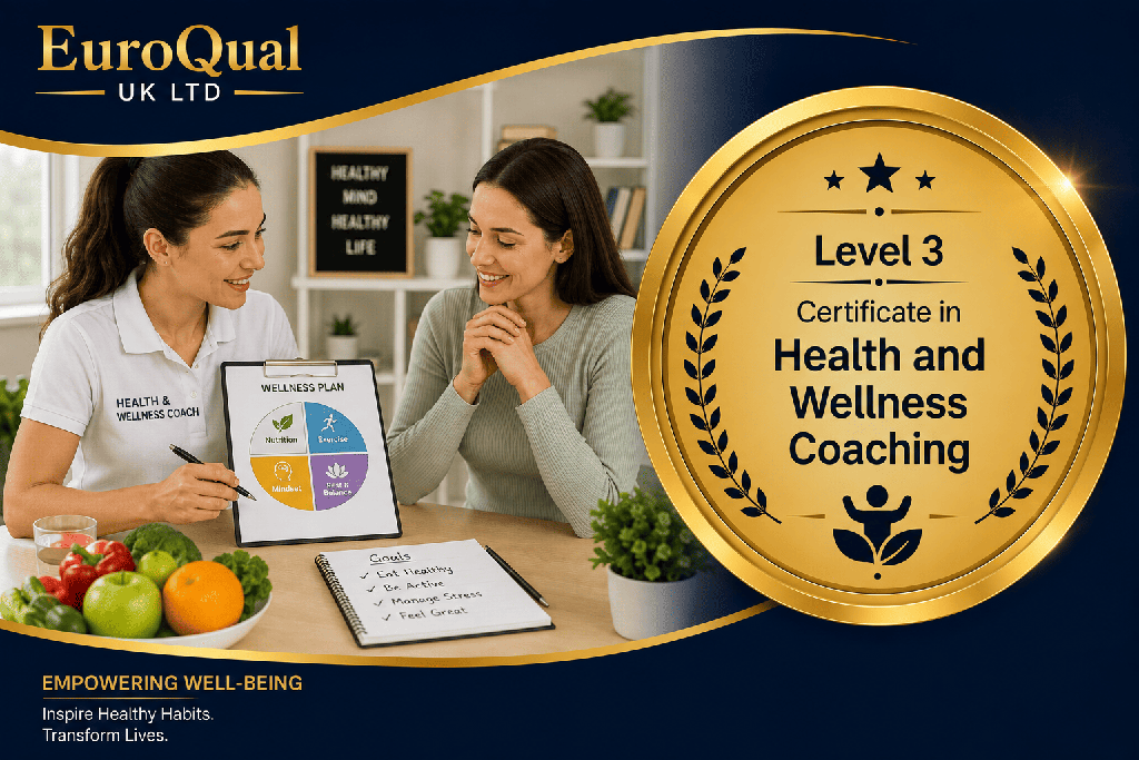 Level 3 Certificate in Health and Wellness Coaching